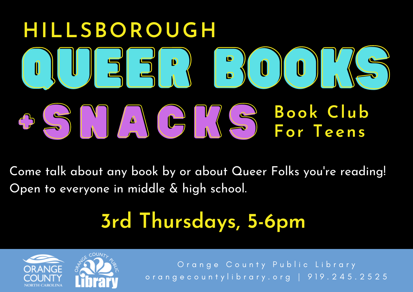 black flier with neon lettering: Hillsborough Queer Books and Snacks
