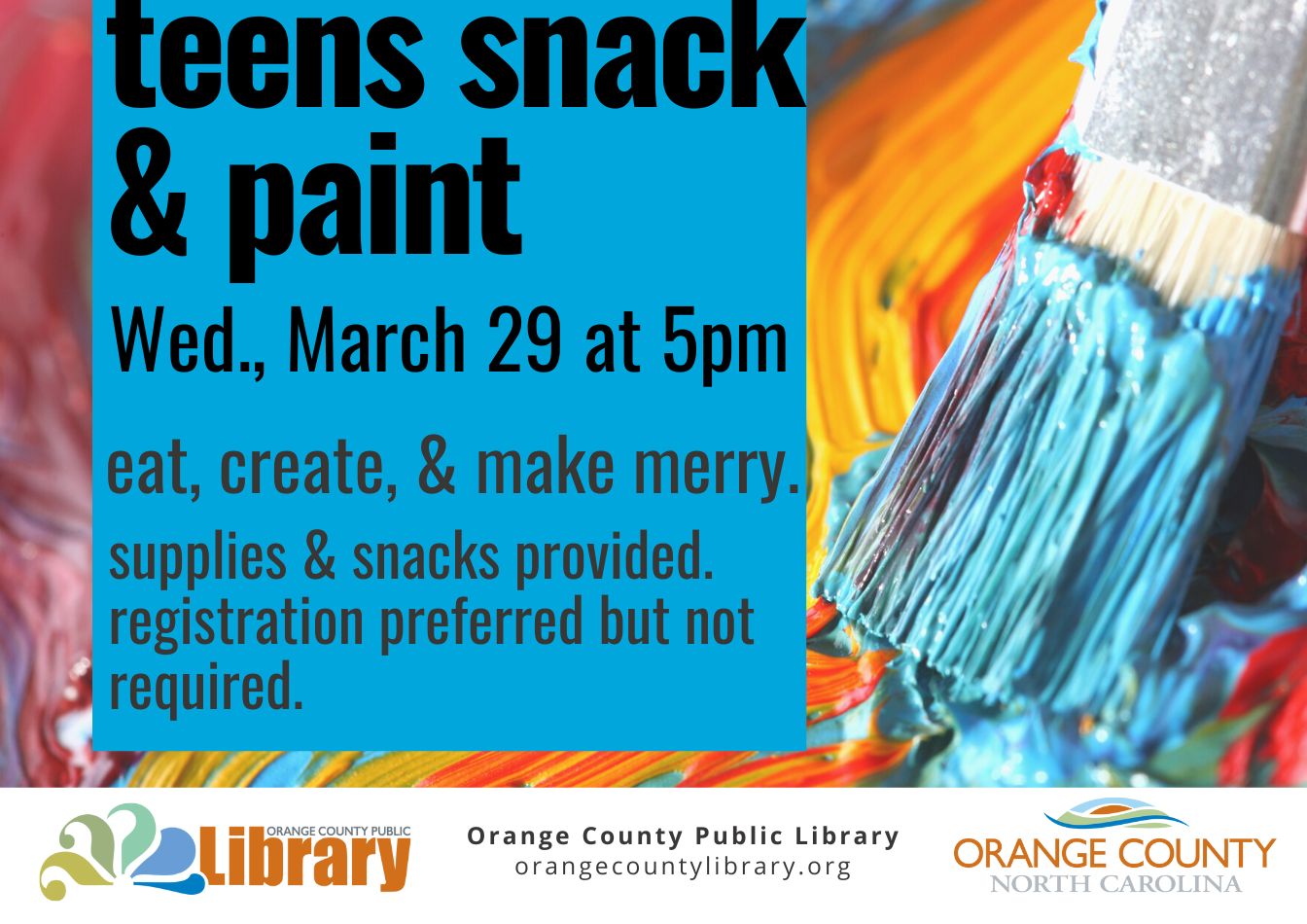 Teens Snack n Paint | March 29, 2023 at 5pm, Main Library in Hillsborough, NC