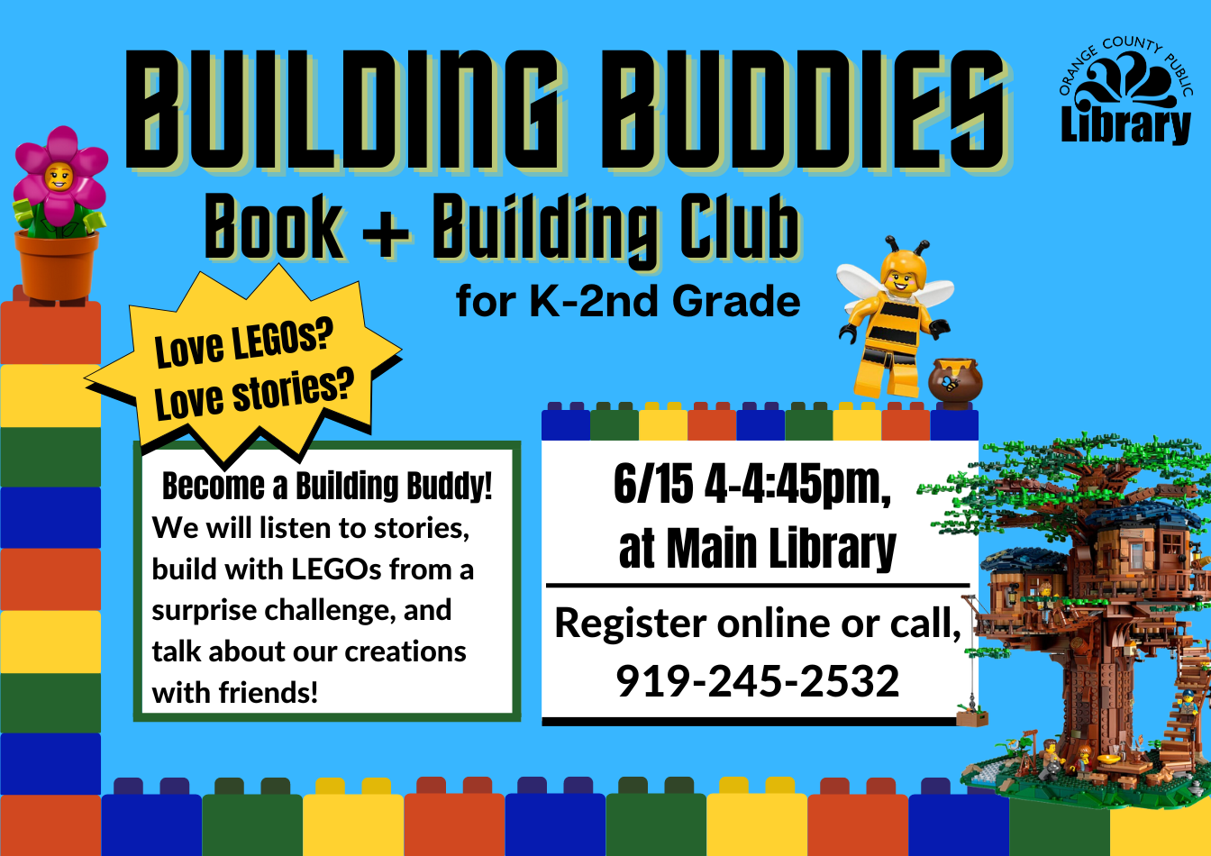 Building Buddies program for K-2 on June 15 at 4:00PM