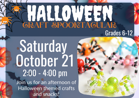 Halloween Craft Spectacular - Saturday October 21 2-4pm 