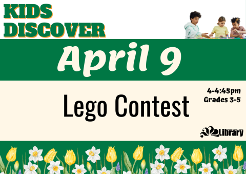 Kids Discover April 9 Lego contest poster w/ spring flowers