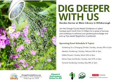 Event Advertisement: Dig Deeper With Us Gardening Series (More information is listed below in Event Details.)