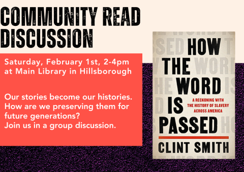 Event Advertisement: How the Word Is Passed - Community Read Discussion (More information is listed below in Event Details.)