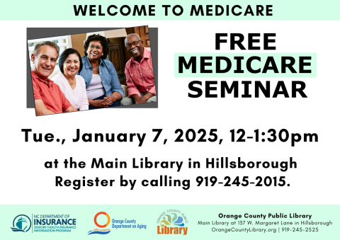 Event Advertisement: Welcome to Medicare! (More information is listed below in Event Details.)