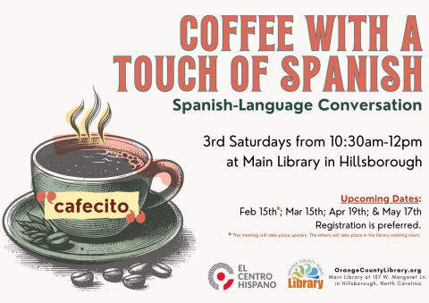 Event Advertisement: Coffee with a Touch of Spanish (More information is listed below in Event Details.)