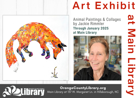 Advertisement: Art at Main: Animal Paintings & Collages by Jackie Rimmler (More information is listed below in Event Details.)