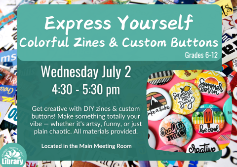 Colorful zines and custom buttons information