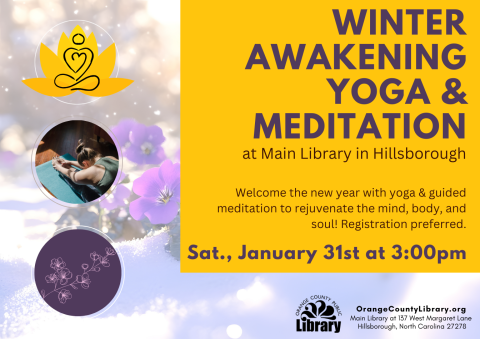 Event Advertisement Flyer for Winter Awakening Yoga & Meditation. More information is listed below in Event Details.