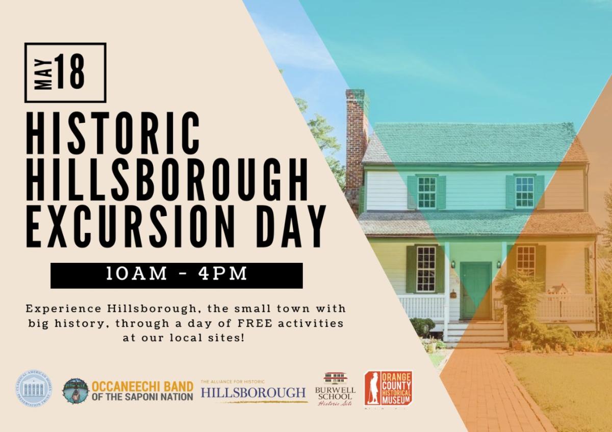 Historic Hillsborough Excursion Day