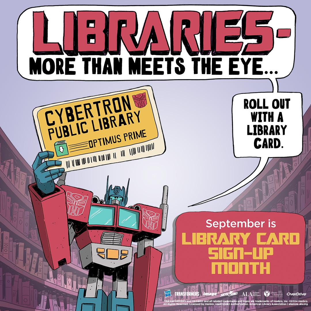 September is Library Card Sign-Up Month! Roll out with your library card today!