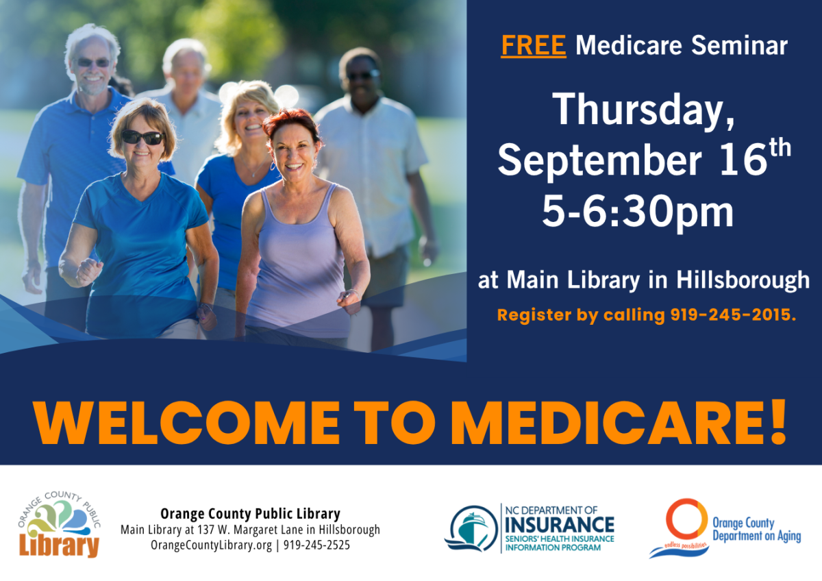 Event Advertisement: Welcome to Medicare! (More information is listed below in Event Details.)